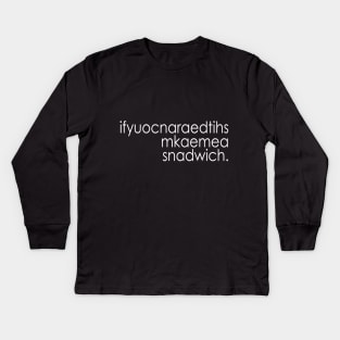 if you can read this Kids Long Sleeve T-Shirt